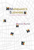 Mathematics Elsewhere An Exploration Of Ideas Across Cultures