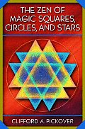 Zen of Magic Squares Circles & Stars