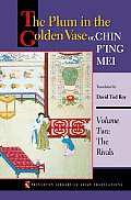 Plum in the Golden Vase or Chin Ping Mei Volume Two the Rivals