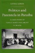 Politics & Parentela In Paraiba