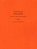 Functional Operators: Vol.I Measures and Intedrals