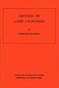 Lectures on p-ADIC L-Functions