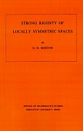 Strong Rigidity of Locally Symmetric Spaces