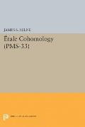 Etale Cohomology (PMS-33)