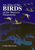 Atlas Of The Birds Of The Western Palaea