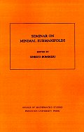 Seminar on Minimal Submanifolds