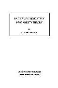 Radically Elementary Probability Theory. (Am-117)
