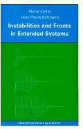 Instabilities & Fronts In Extended Systems