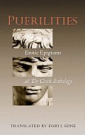 Puerilities: Erotic Epigrams of The Greek Anthology