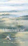 Is America Breaking Apart?
