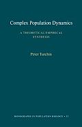 Complex Population Dynamics: A Theoretical/Empirical Synthesis (Mpb-35)