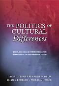 The Politics of Cultural Differences: Social Change and Voter Mobilization Strategies in the Post New Deal Period