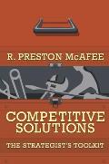 Competitive Solutions The Strategists Toolkit