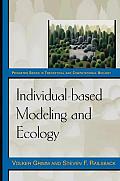 Individual-Based Modeling and Ecology: