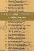 Implications of Literacy Written Language & Models of Interpretation in the Eleventh & Twelfth Centuries