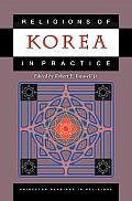 Religions of Korea in Practice