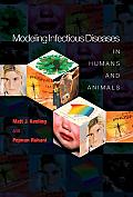 Modeling Infectious Diseases in Humans & Animals