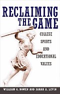 Reclaiming The Game College Sports & E