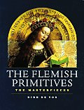 Flemish Primitives The Masterpieces
