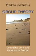 Group Theory: Birdtracks, Lie's, and Exceptional Groups