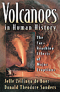 Volcanoes in Human History The Far Reaching Effects of Major Eruptions
