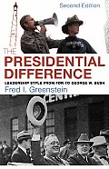 Presidential Difference Leadership Style from FDR to George W Bush