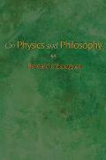 On Physics & Philosophy