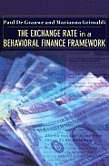 The Exchange Rate in a Behavioral Finance Framework