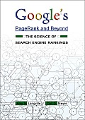 Googles Pagerank & Beyond The Science of Search Engine Rankings