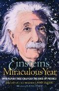 Einsteins Miraculous Year Five Papers That Changed the Face of Physics