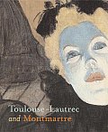 Toulouse Lautrec & Montmartre