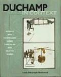 Duchamp in Context Science & Technology in the Large Glass & Related Works