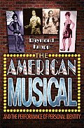 American Musical & the Performance of Personal Identity