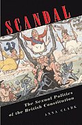 Scandal: The Sexual Politics of the British Constitution