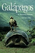 Galapagos A Natural History 1st Edition