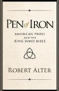 Pen of Iron American Prose & the King James Bible