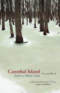 Cannibal Island: Death in a Siberian Gulag