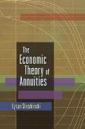 The Economic Theory of Annuities