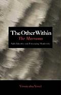 The Other Within: The Marranos: Split Identity and Emerging Modernity
