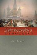 Dostoevskys Democracy