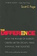 Difference How the Power of Diversity Creates Better Groups Firms Schools & Societies