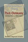 Mathematicians Fleeing from Nazi Germany Individual Fates & Global Impact