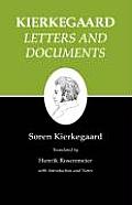 Kierkegaard's Writings, XXV: Letters and Documents