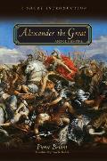 Alexander the Great & His Empire A Short Introduction