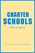 Charter Schools Hope or Hype