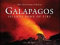 Gal?pagos: Islands Born of Fire - 10th Anniversary Edition