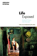 Life Exposed: Biological Citizens After Chernobyl