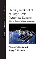 Stability and Control of Large-Scale Dynamical Systems: A Vector Dissipative Systems Approach