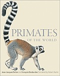 Primates of the World An Illustrated Guide