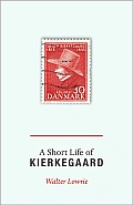Short Life of Kierkegaard New in Paperback